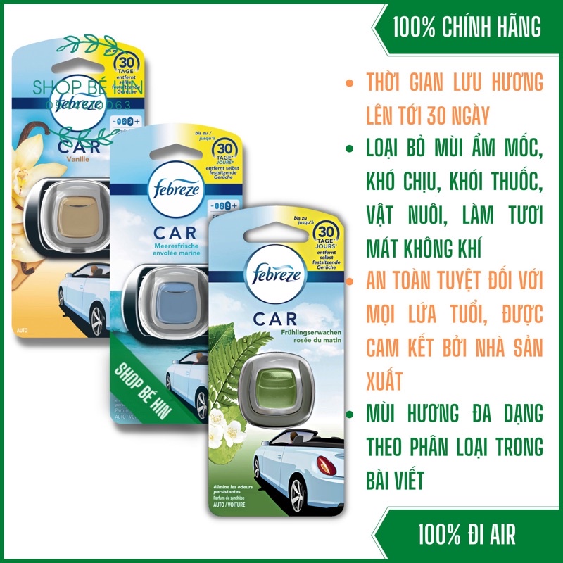 Nước hoa oto Febreze, tinh dầu thơm tự nhiên cho xe hơi, an toàn cho bé, lưu hương lâu, hàng Đức, Shop Bé Hin