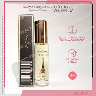 Tinh dầu nước hoa Pháp Aroma Giò Sì 12ml - Mạnh mẽ, cá tính, tự tin