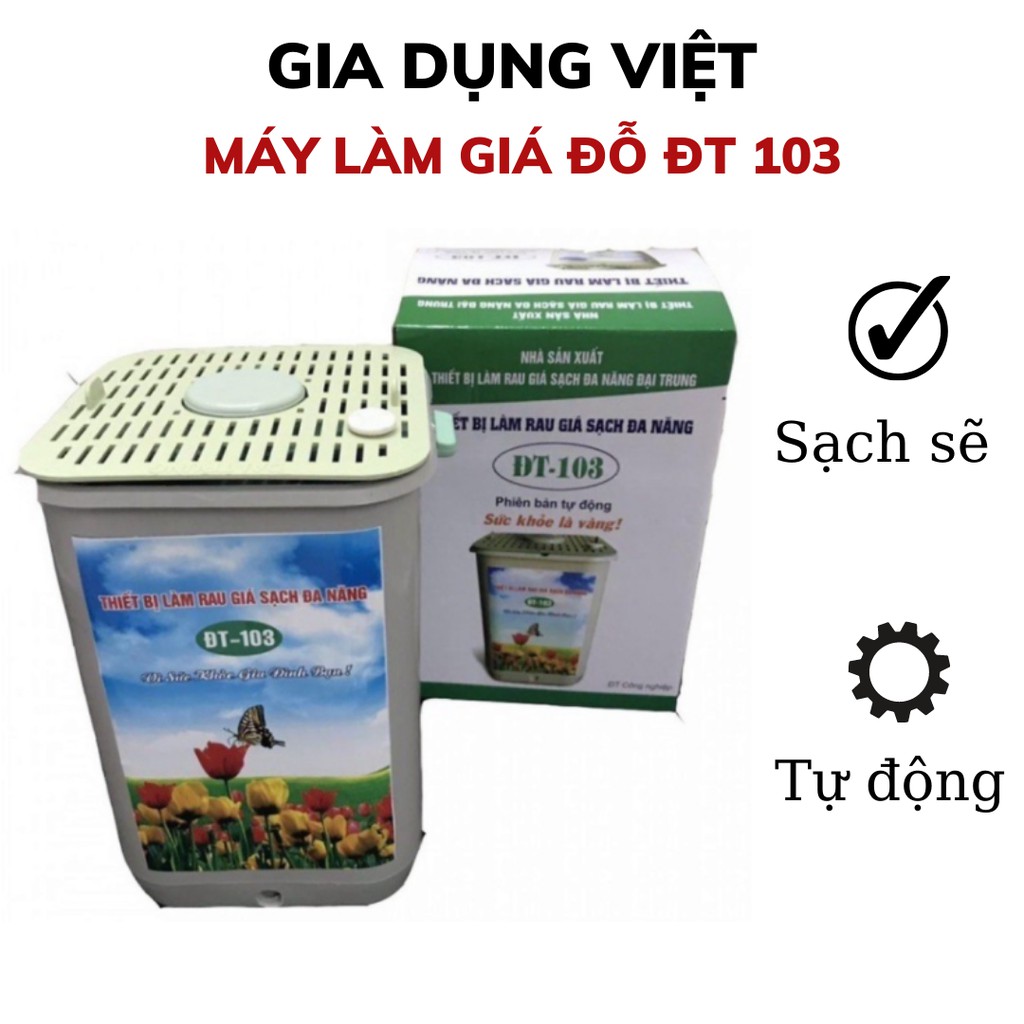 Máy Làm Giá Đỗ Tự Động DT-103. Làm Giá Nhanh, Vệ Sinh An Toàn Thực Phẩm