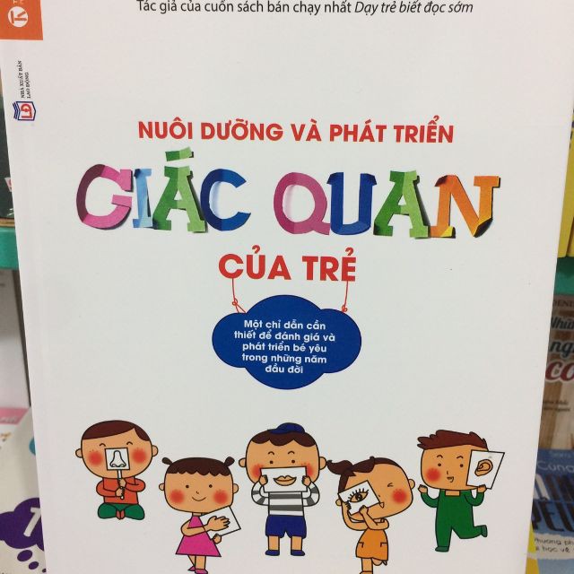 Sách Nuôi Dưỡng Và Phát Triển Giác Quan Của Trẻ