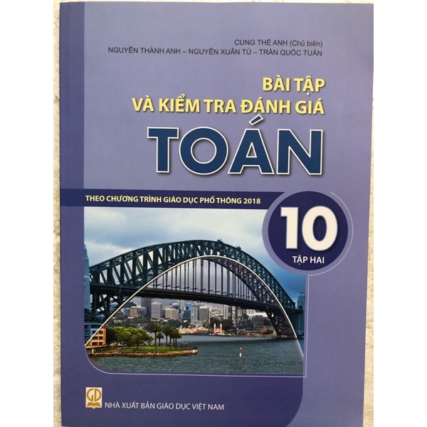 Sách - Bài tập và kiểm tra đánh giá Toán 10  Theo chương trình giáo dục phổ thông 2018