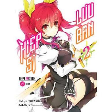 Sách - Light Novel - Hiệp Sĩ Lưu Ban - Tập 2 - Tặng Bookmark [AMAK]