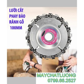 ĐĨA LƯỠI CƯA XÍCH CẮT , PHAY ,PHÁ GỖ ĐA NĂNG GẮN MÁY MÀI 100MM