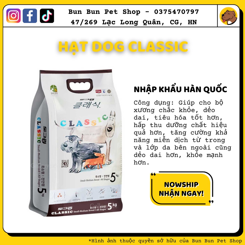 (5kg) Hạt khô Hàn Quốc Dog Classic cho chó bao lớn