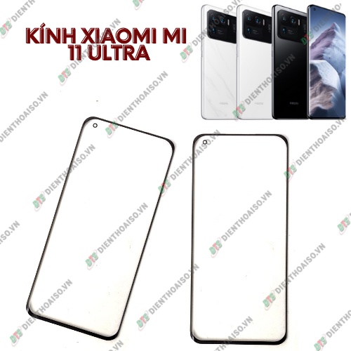 Kính xaomi mi 11 ultra