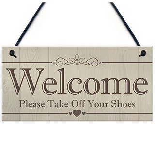 Bảng treo chữ Welcome Please Take Off Your Shoes trang trí quà tặng