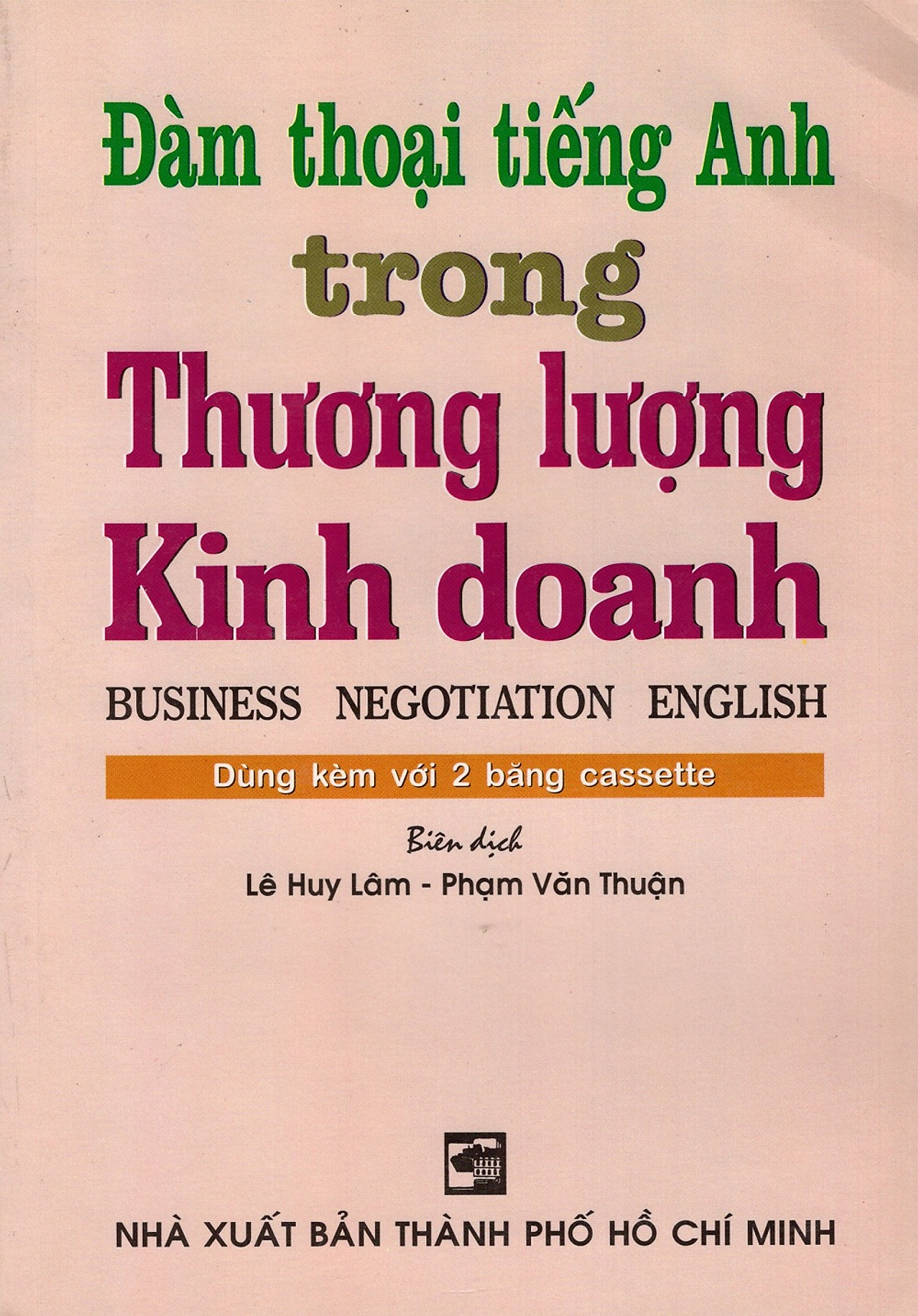 Sách - Đàm Thoại Tiếng Anh Trong Thương Lượng Kinh Doanh