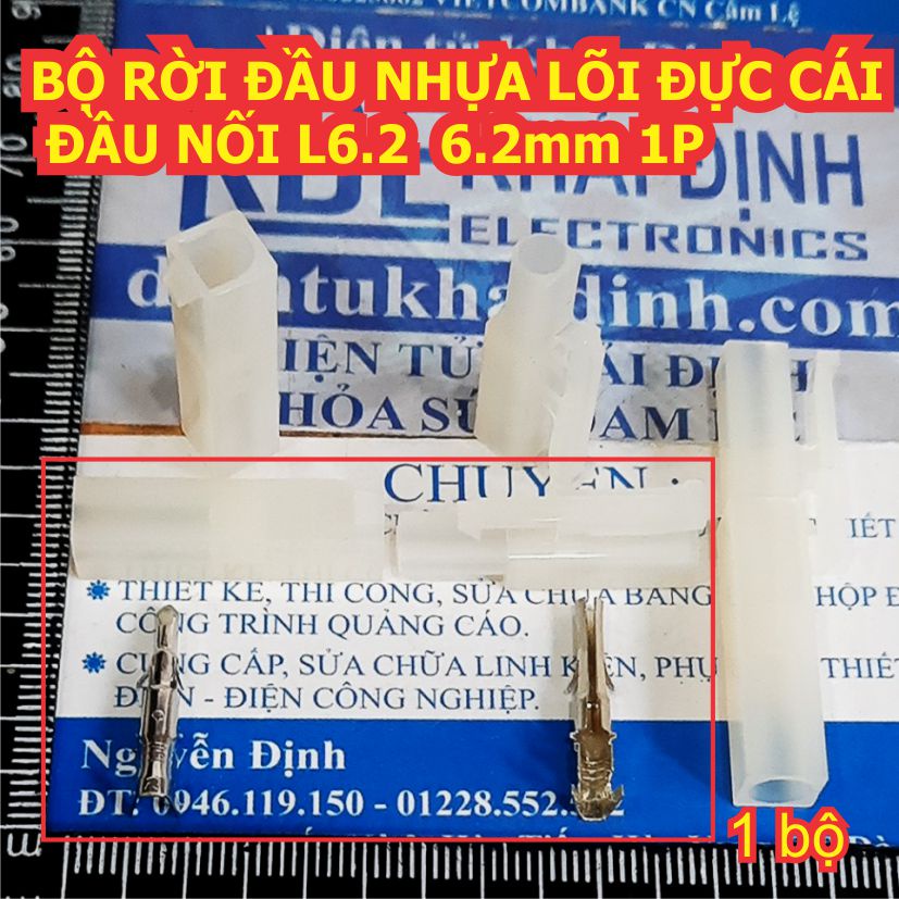 BỘ RỜI ĐẦU NHỰA ĐỰC, CÁI, LÕI SẮT ĐỰC, CÁI ĐẦU NỐI, HEADER L6.2 6.2mm 1P/2P/3P/4P/6P/8P kde4092