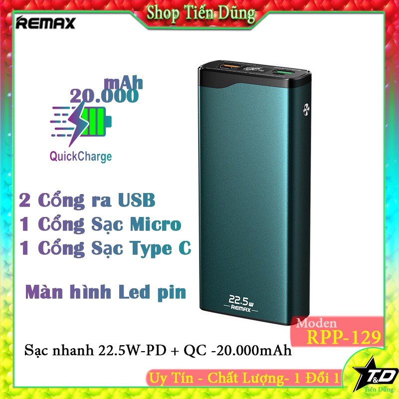 Pin sạc dự phòng mini 20000mAh 22.5W Remax RPP 129 sạc nhanh QC+PD màn hình LED hiển thị pin