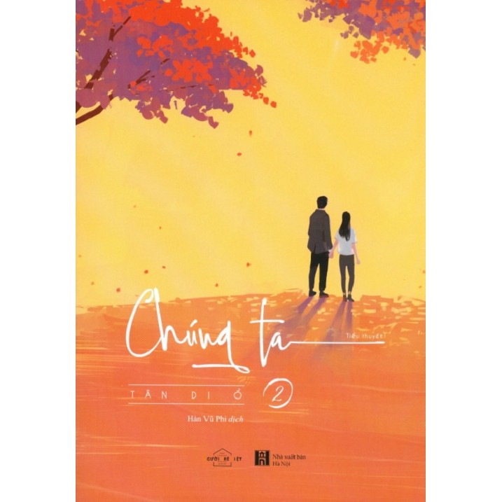 [ Sách ] Combo Chúng Ta (Bộ 2 Tập) - Tân Di Ổ - Tặng Kèm 4 Postcard + Sổ Tay | BigBuy360 - bigbuy360.vn