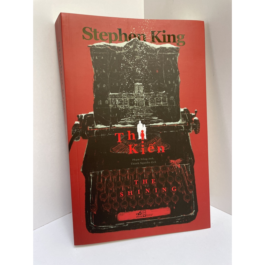 Sáng - Thị Kiến – The Shining - Stephen King – Nhã Nam