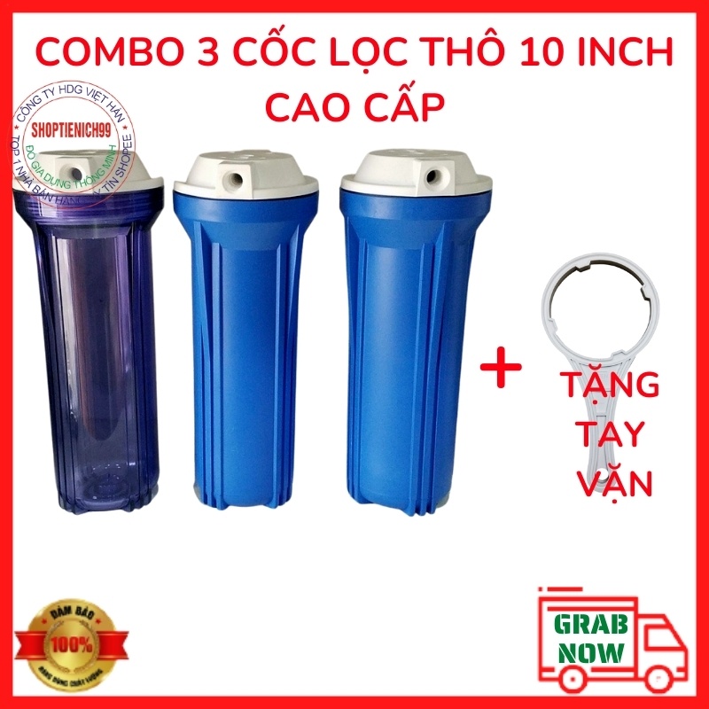 [TẶNG LÕI SỐ 1] Cốc Lọc Thô 10 Inch Lắp Lọc Nước Thô Đầu Nguồn Hoặc Thay Cho Các Cốc Lọc Thô Của Các Máy Lọc RO