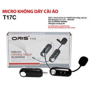 MICRO CÀI ÁO ORIS T 17C DÙNG LIVESTREAM-VLOG-GIẢNG DẠY