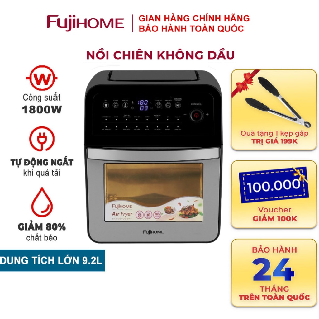 Nồi Chiên Không Dầu 12 lít FujiHome A12D, công suất 1800W, điều khiển điện tử, phủ inox cho thức ăn không bám mùi nhựa