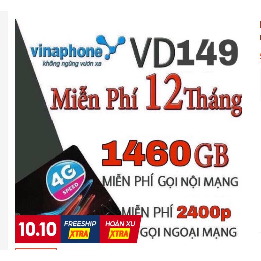 Sim 4G Vina VD149 Miễn Phí 12 Tháng KHÔNG CẦN NẠP TIỀN_4GB/NGÀY_200P NGOẠI MẠNG/THÁNG_NỘI MẠNG MIỄN PHÍ_200SMS/THÁNG