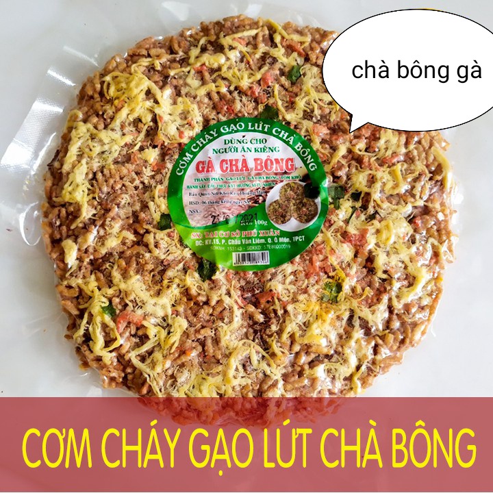 Cơm cháy GẠO LỨT chà bông - Đồ ăn vặt - ăn kiêng - ăn là nghiền - gói hút chân không 100g