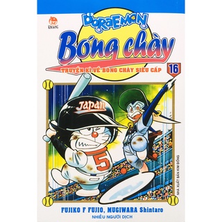 Truyện tranh - Doraemon Bóng Chày - Truyền Kì Về Bóng Chày Siêu Cấp Tập 16 (B18)
