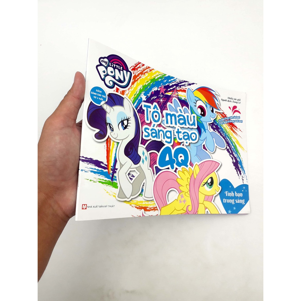 Sách My Little Pony - Tô Màu Sáng Tạo 4Q: Tình Bạn Trong Sáng