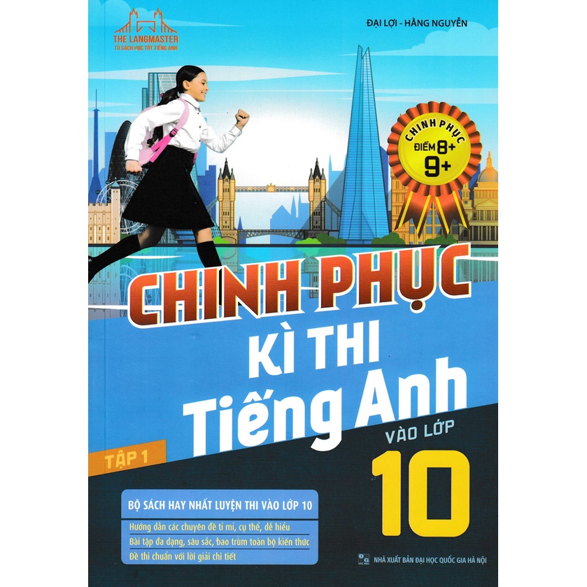 Sách -The Langmaster - Chinh Phục Kì Thi Tiếng Anh Vào Lớp 10 - Tập 1 - MT