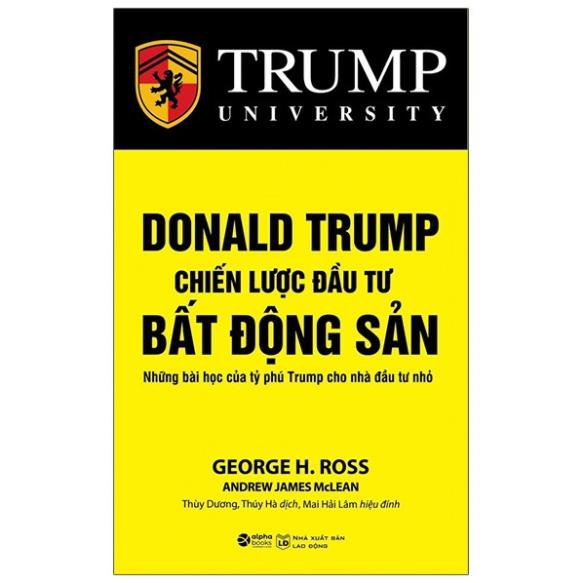 Sách - Donald Trump - Chiến Lược Đầu Tư Bất Động Sản 169k - AlphaBooks