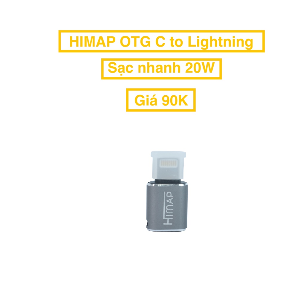 Đầu chuyển đổi OTG HIMAP Type C to L , sạc nhanh 20W