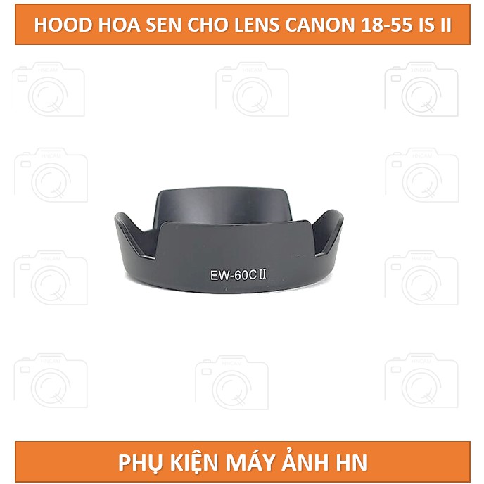 Hood hoa sen EW-60CII Cho lens Canon EF-S 18-55 mm