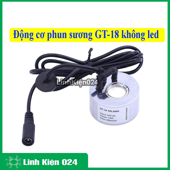 Động Cơ Phun Sương GT-18 24V-19W 500ml/h ( Không Led )