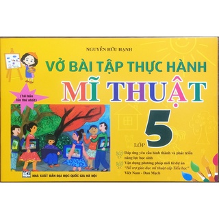 Sách Vở bài tập thực hành Mĩ thuật lớp 5 Hồng Ân