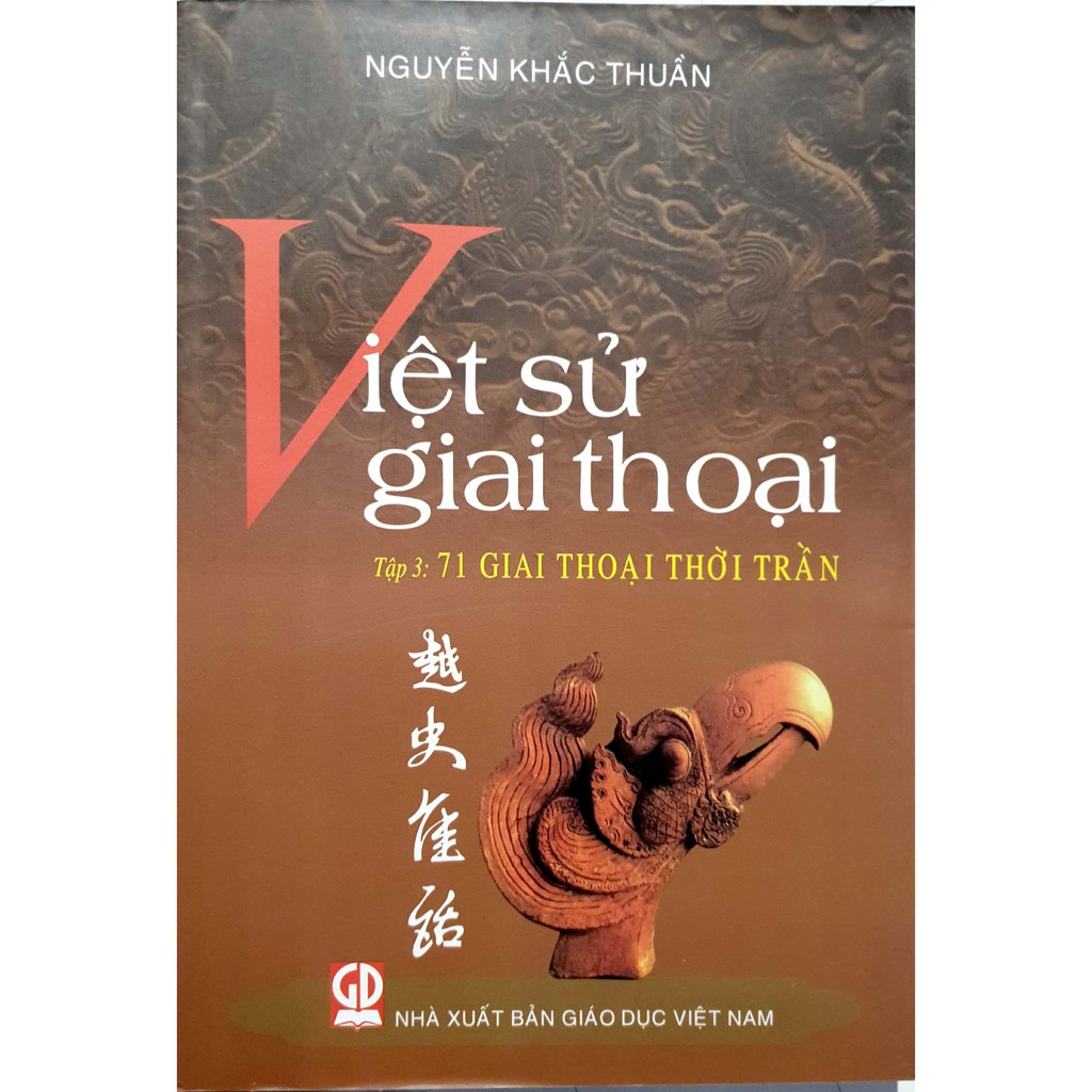 Sách - Việt Sử Giai Thoại Tập 3: 71 Giai Thoại Thời Trần