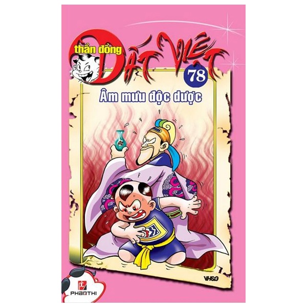 Sách Thần Đồng Đất Việt 78 - Âm Mưu Độc Dược
