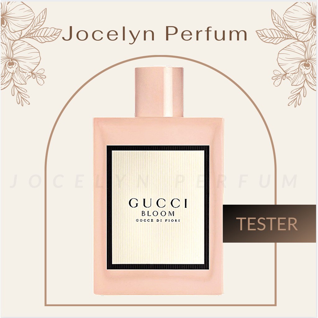 [TESTER] Nước Hoa Gucci Bloom Gocce Di Fiori - JOCELYN