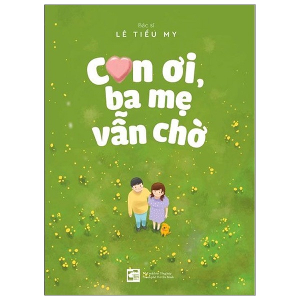 Sách Con ơi, ba mẹ vẫn chờ