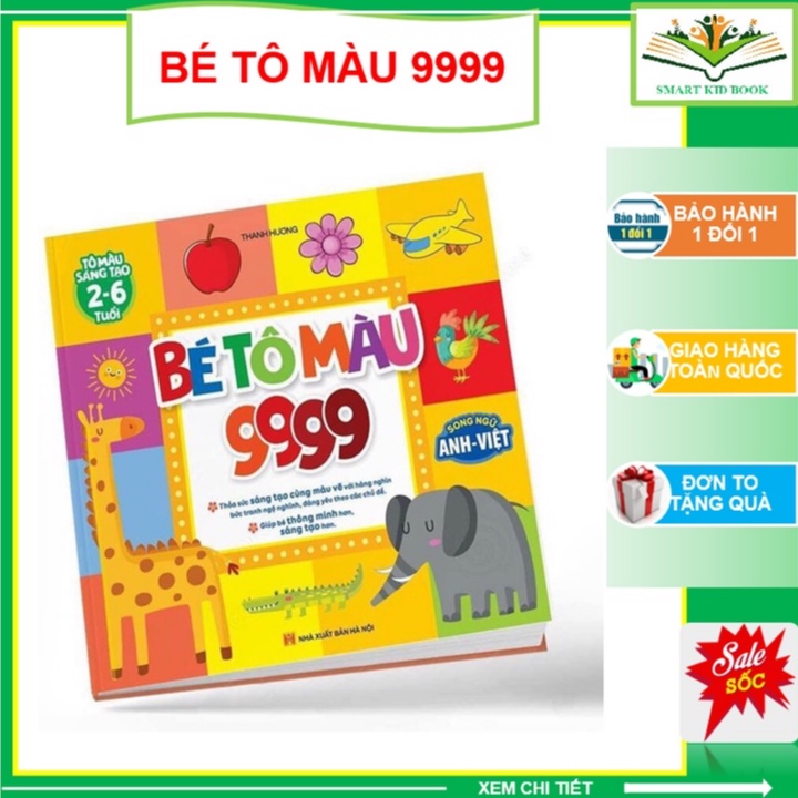 Bé Tô Màu 9999 - Tô Màu Sáng Tạo Song Ngữ Cho Bé 2-6 Tuổi