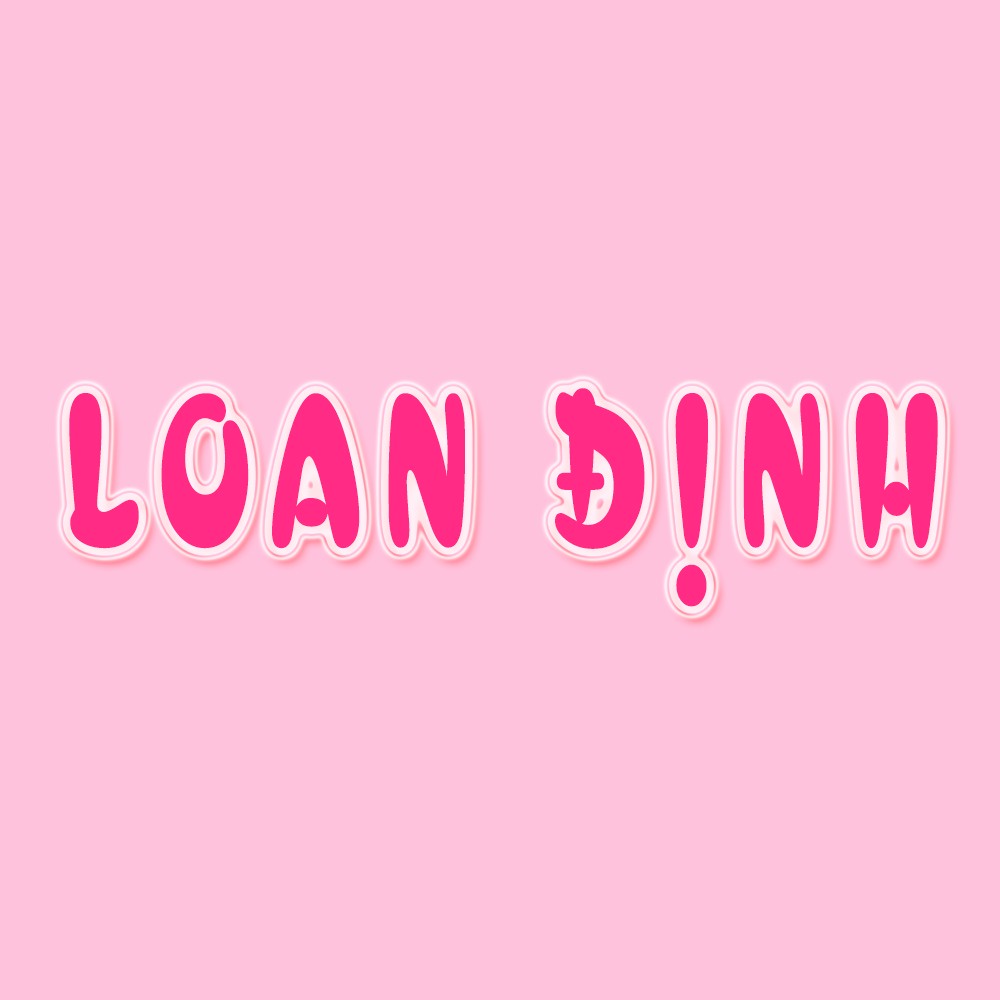 Loan Định Chuyên Sỉ Lẻ