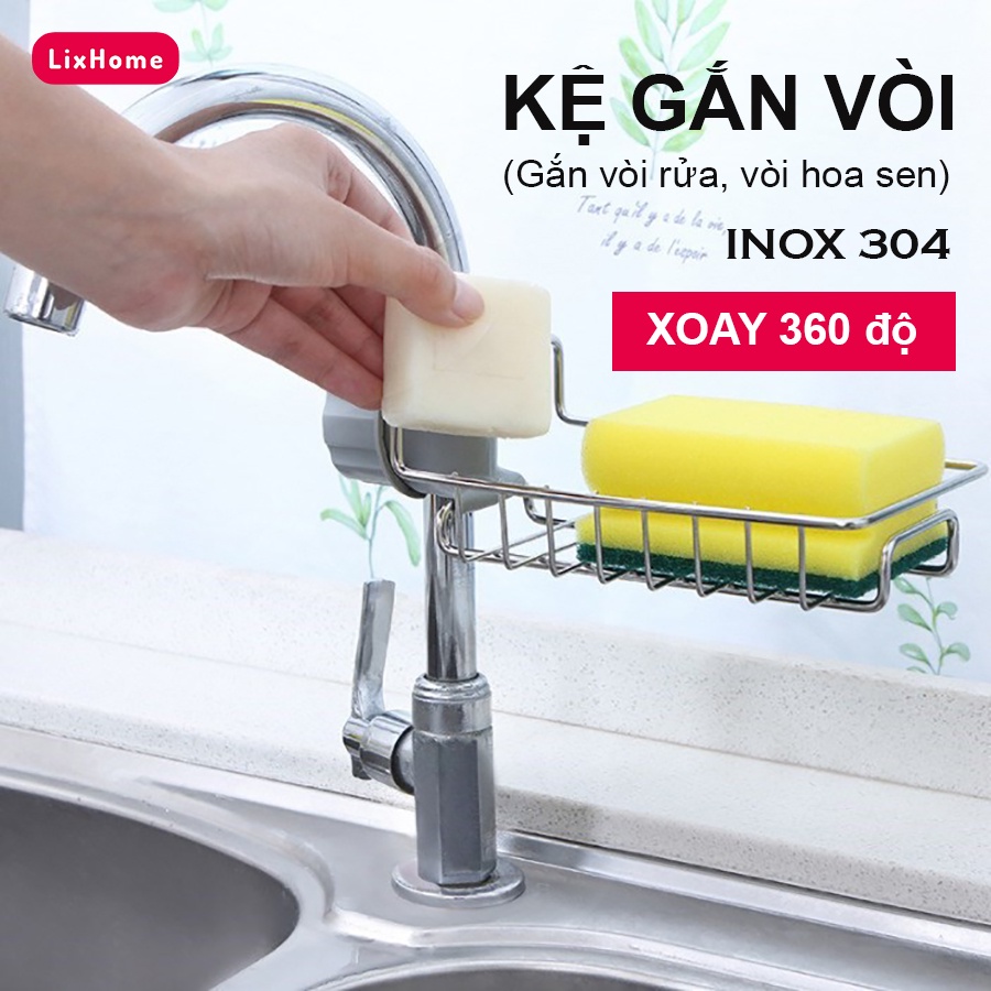 Kệ để đồ rửa chén bát gắn vòi nước inox 304 xoay 360 độ - LKV1, khay gắn vòi đựng miếng rửa chén cao cấp - LIXHOME