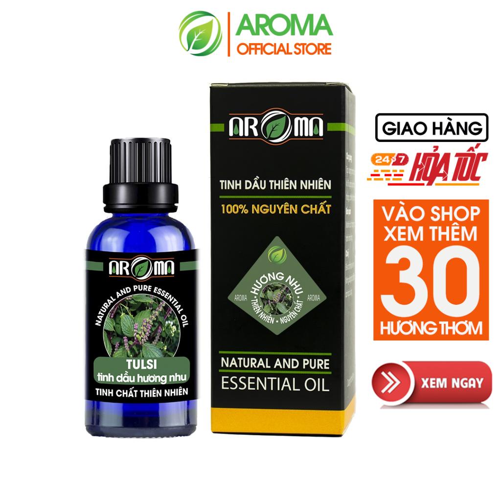 Tinh dầu Hương Nhu Tulsi AROMA, tinh dầu mượt và mọc tóc, gội sạch da đầu, thơm phòng