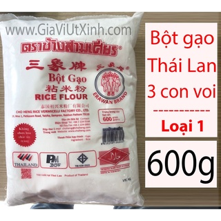 BỘT GẠO THÁI LAN 3 CON VOI 100G - 600G - ERAWAN BRAND RICE FLOUR
