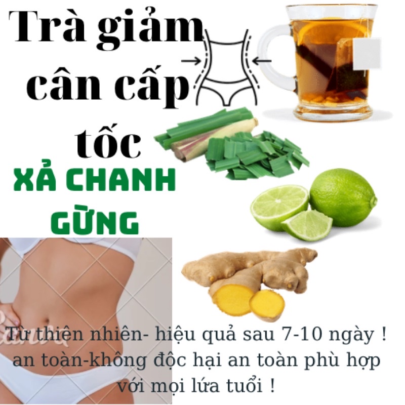 Trà giảm cân sả chanh gừng  an toàn hiệu quả nhanh chóng