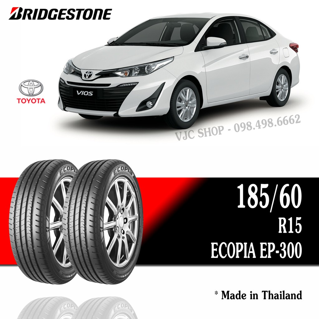 Cặp Lốp Xe Ô Tô Toyota Vios - Bridgestone 185/60R15 (Số lượng: 2 lốp) - Miễn phí lắp đặt + Cân bằng động