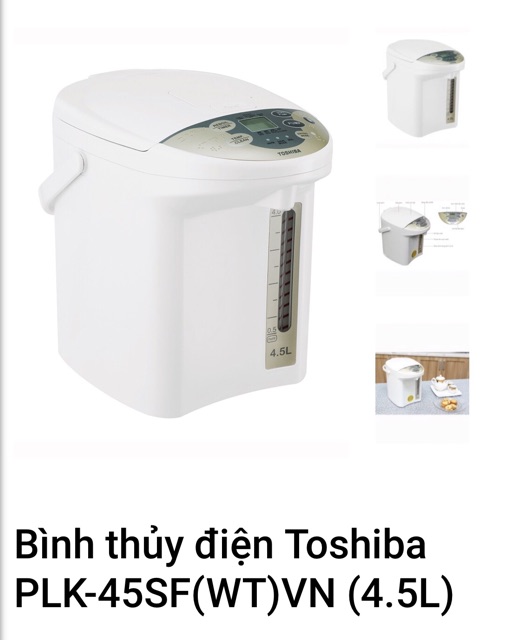 🤝Bình thủy điện Toshiba PLK-45SF(WT)VN (4.5L)