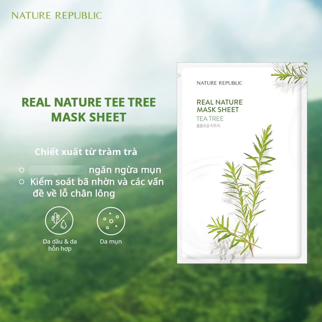 Mặt Nạ Giấy Nature Republic Cấp Ẩm, Giảm Mụn, Se Khít Lỗ Chân Lông Real Nature Mask Sheet 23ml - Tràm Trà