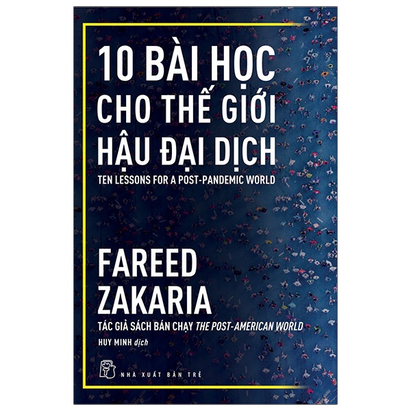 Sách - 10 Bài Học Cho Thế Giới Hậu Đại Dịch - Ten Lessons For A Post-Pandemic World