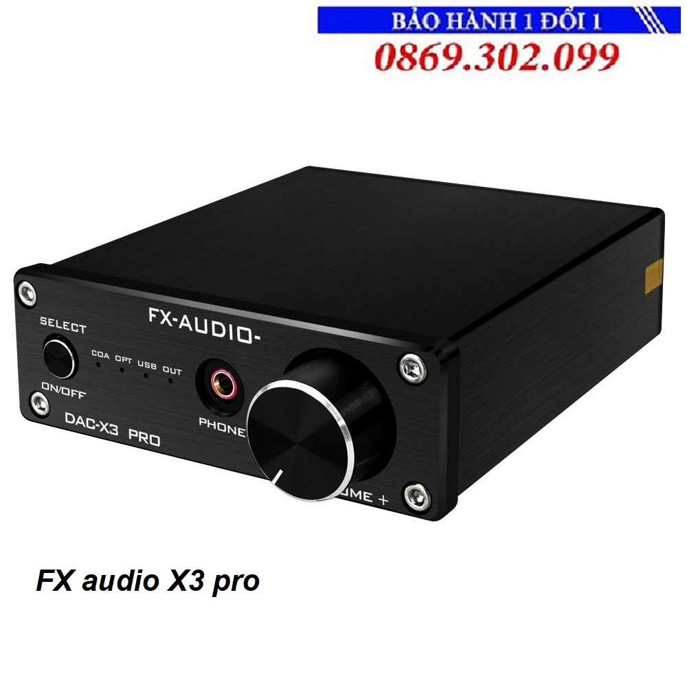 [Mã ELHACE giảm 4% đơn 300K] Bộ Giải Mã Âm Thanh DAC FX-Audio X3 Pro - Hàng Chính Hãng