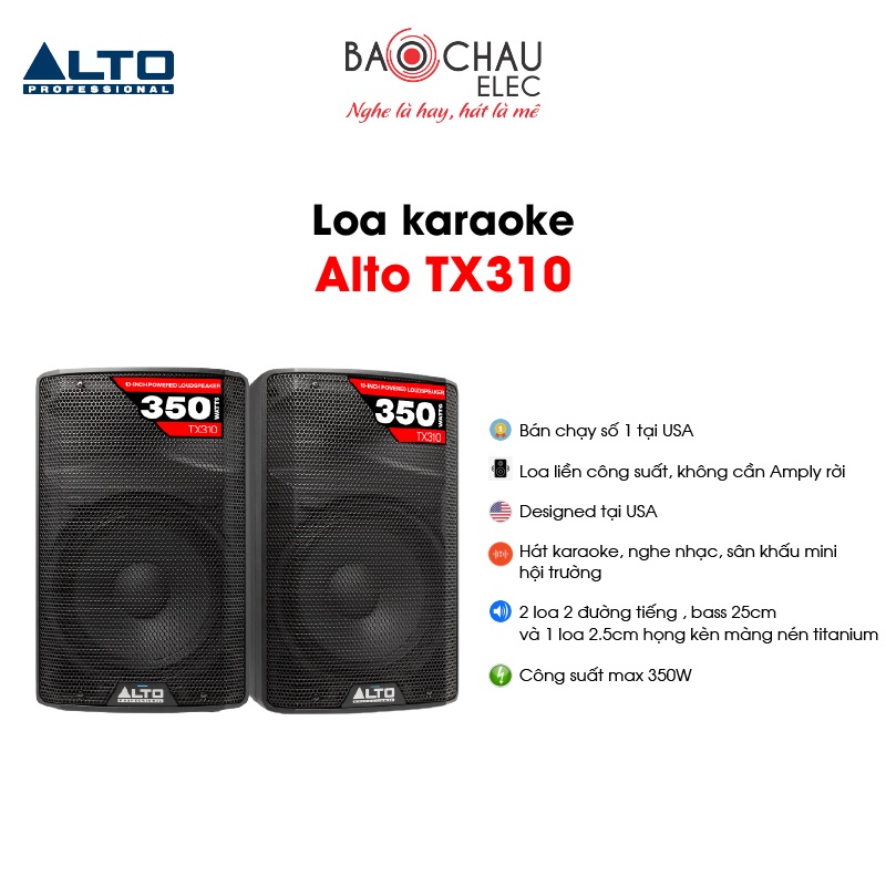 [CHÍNH HÃNG] Loa Karaoke, Nghe Nhạc Liền Công Suất Alto TX310 USA | Bass 25cm - Công Suất 175W (Giá 1 Đôi)