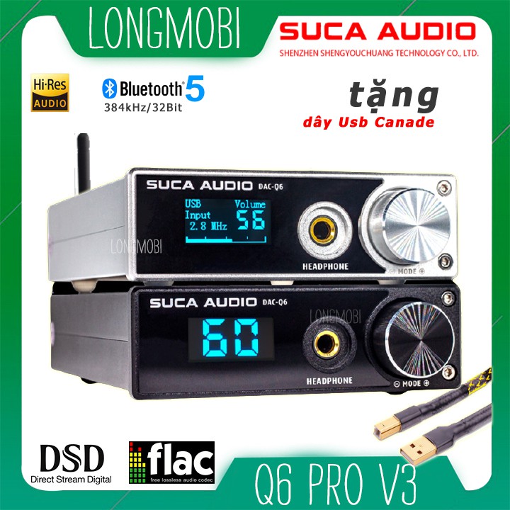 Suca Dac Q6 V3 Đầu Giải Mã Âm Thanh 32bit DSd256 Bluetooth 5.0 aptX Tặng Dây Usb Canade