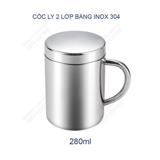 CỐC (LY) BẰNG INOX 304 LOẠI 2 LỚP CHỐNG NÓNG 280ML, CÓ NẮP ĐẠY 2 LỚP