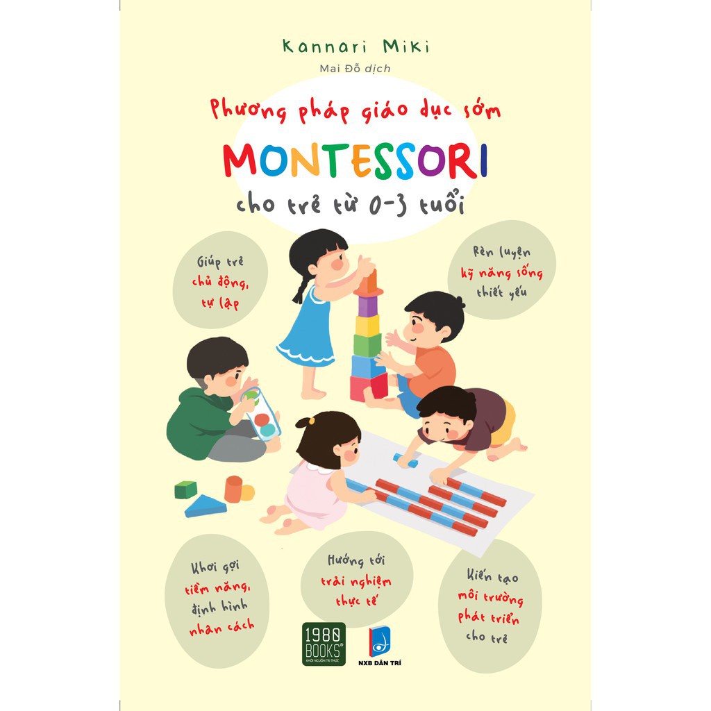 Sách - Phương Pháp Giáo Dục Sớm Montessori Cho Trẻ Từ 0-3 Tuổi - TTR Bookstore