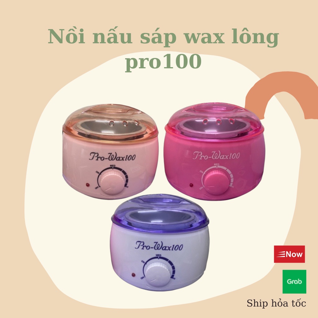 Nồi nấu sáp wax lông prowax 100 siêu tiện dụng