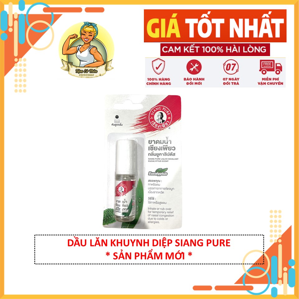[CHÍNH HÃNG] DẦU KHUYNH DIỆP SIANG PURE EUCALYPTUS THÁI LAN (DẦU LĂN KHUYNH DIỆP ÔNG GIÀ THÁI LAN) -3CC-DẠNG VĨ