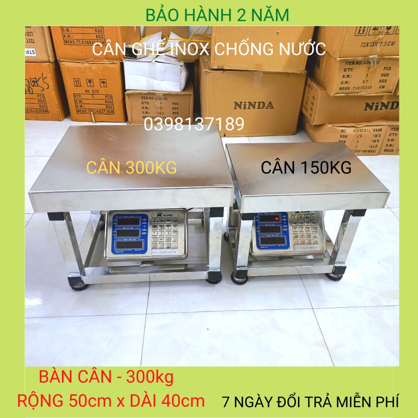 cân ghế điện tử ( 150kg &amp; 300kg ) inox chống nước toàn phần,dùng cho cân các mặt hàng khối lượng lớn ( BH 24 tháng )